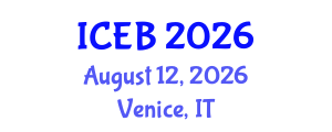 International Conference on Ecosystems and Biodiversity (ICEB) August 12, 2026 - Venice, Italy International Conference on Ecosystems and Biodiversity (ICEB) August 12, 2026 - Venice, Italy