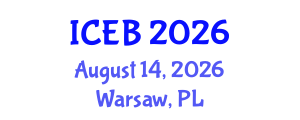 International Conference on Ecosystems and Biodiversity (ICEB) August 14, 2026 - Warsaw, Poland International Conference on Ecosystems and Biodiversity (ICEB) August 14, 2026 - Warsaw, Poland