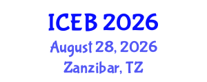 International Conference on Ecosystems and Biodiversity (ICEB) August 28, 2026 - Zanzibar, Tanzania International Conference on Ecosystems and Biodiversity (ICEB) August 28, 2026 - Zanzibar, Tanzania