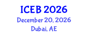 International Conference on Ecosystems and Biodiversity (ICEB) December 20, 2026 - Dubai, United Arab Emirates
