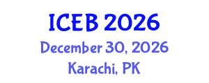 International Conference on Ecosystems and Biodiversity (ICEB) December 30, 2026 - Karachi, Pakistan International Conference on Ecosystems and Biodiversity (ICEB) December 30, 2026 - Karachi, Pakistan
