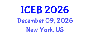 International Conference on Ecosystems and Biodiversity (ICEB) December 09, 2026 - New York, United States International Conference on Ecosystems and Biodiversity (ICEB) December 09, 2026 - New York, United States