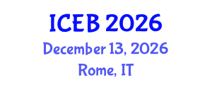 International Conference on Ecosystems and Biodiversity (ICEB) December 13, 2026 - Rome, Italy International Conference on Ecosystems and Biodiversity (ICEB) December 13, 2026 - Rome, Italy