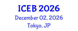 International Conference on Ecosystems and Biodiversity (ICEB) December 02, 2026 - Tokyo, Japan International Conference on Ecosystems and Biodiversity (ICEB) December 02, 2026 - Tokyo, Japan