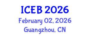 International Conference on Ecosystems and Biodiversity (ICEB) February 02, 2026 - Guangzhou, China International Conference on Ecosystems and Biodiversity (ICEB) February 02, 2026 - Guangzhou, China