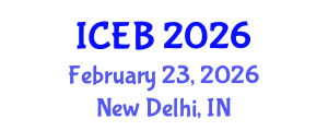 International Conference on Ecosystems and Biodiversity (ICEB) February 23, 2026 - New Delhi, India International Conference on Ecosystems and Biodiversity (ICEB) February 23, 2026 - New Delhi, India