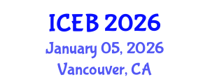 International Conference on Ecosystems and Biodiversity (ICEB) January 05, 2026 - Vancouver, Canada International Conference on Ecosystems and Biodiversity (ICEB) January 05, 2026 - Vancouver, Canada