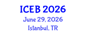 International Conference on Ecosystems and Biodiversity (ICEB) June 29, 2026 - Istanbul, Turkey International Conference on Ecosystems and Biodiversity (ICEB) June 29, 2026 - Istanbul, Turkey