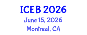 International Conference on Ecosystems and Biodiversity (ICEB) June 15, 2026 - Montreal, Canada International Conference on Ecosystems and Biodiversity (ICEB) June 15, 2026 - Montreal, Canada