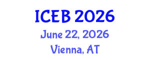 International Conference on Ecosystems and Biodiversity (ICEB) June 22, 2026 - Vienna, Austria International Conference on Ecosystems and Biodiversity (ICEB) June 22, 2026 - Vienna, Austria