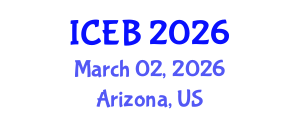 International Conference on Ecosystems and Biodiversity (ICEB) March 02, 2026 - Arizona, United States International Conference on Ecosystems and Biodiversity (ICEB) March 02, 2026 - Arizona, United States