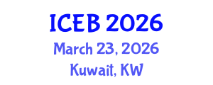 International Conference on Ecosystems and Biodiversity (ICEB) March 23, 2026 - Kuwait, Kuwait International Conference on Ecosystems and Biodiversity (ICEB) March 23, 2026 - Kuwait, Kuwait