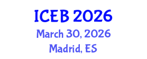 International Conference on Ecosystems and Biodiversity (ICEB) March 30, 2026 - Madrid, Spain International Conference on Ecosystems and Biodiversity (ICEB) March 30, 2026 - Madrid, Spain
