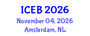 International Conference on Ecosystems and Biodiversity (ICEB) November 04, 2026 - Amsterdam, Netherlands International Conference on Ecosystems and Biodiversity (ICEB) November 04, 2026 - Amsterdam, Netherlands