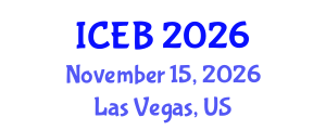 International Conference on Ecosystems and Biodiversity (ICEB) November 15, 2026 - Las Vegas, United States International Conference on Ecosystems and Biodiversity (ICEB) November 15, 2026 - Las Vegas, United States