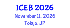 International Conference on Ecosystems and Biodiversity (ICEB) November 11, 2026 - Tokyo, Japan International Conference on Ecosystems and Biodiversity (ICEB) November 11, 2026 - Tokyo, Japan