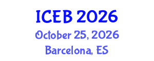 International Conference on Ecosystems and Biodiversity (ICEB) October 25, 2026 - Barcelona, Spain International Conference on Ecosystems and Biodiversity (ICEB) October 25, 2026 - Barcelona, Spain
