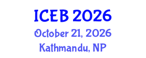 International Conference on Ecosystems and Biodiversity (ICEB) October 21, 2026 - Kathmandu, Nepal International Conference on Ecosystems and Biodiversity (ICEB) October 21, 2026 - Kathmandu, Nepal