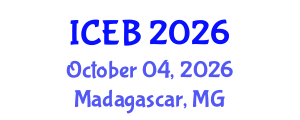 International Conference on Ecosystems and Biodiversity (ICEB) October 04, 2026 - Madagascar, Madagascar International Conference on Ecosystems and Biodiversity (ICEB) October 04, 2026 - Madagascar, Madagascar