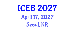 International Conference on Ecosystems and Biodiversity (ICEB) April 17, 2027 - Seoul, Republic of Korea