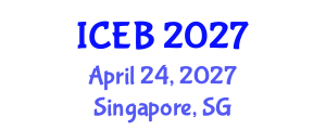 International Conference on Ecosystems and Biodiversity (ICEB) April 24, 2027 - Singapore, Singapore International Conference on Ecosystems and Biodiversity (ICEB) April 24, 2027 - Singapore, Singapore