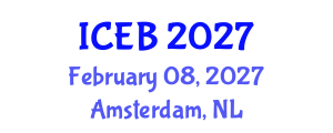 International Conference on Ecosystems and Biodiversity (ICEB) February 08, 2027 - Amsterdam, Netherlands International Conference on Ecosystems and Biodiversity (ICEB) February 08, 2027 - Amsterdam, Netherlands