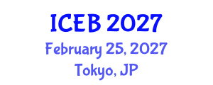 International Conference on Ecosystems and Biodiversity (ICEB) February 25, 2027 - Tokyo, Japan International Conference on Ecosystems and Biodiversity (ICEB) February 25, 2027 - Tokyo, Japan