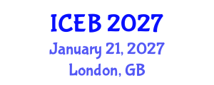 International Conference on Ecosystems and Biodiversity (ICEB) January 21, 2027 - London, United Kingdom International Conference on Ecosystems and Biodiversity (ICEB) January 21, 2027 - London, United Kingdom