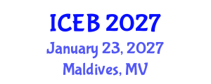 International Conference on Ecosystems and Biodiversity (ICEB) January 23, 2027 - Maldives, Maldives International Conference on Ecosystems and Biodiversity (ICEB) January 23, 2027 - Maldives, Maldives