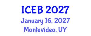 International Conference on Ecosystems and Biodiversity (ICEB) January 16, 2027 - Montevideo, Uruguay International Conference on Ecosystems and Biodiversity (ICEB) January 16, 2027 - Montevideo, Uruguay