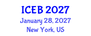International Conference on Ecosystems and Biodiversity (ICEB) January 28, 2027 - New York, United States International Conference on Ecosystems and Biodiversity (ICEB) January 28, 2027 - New York, United States