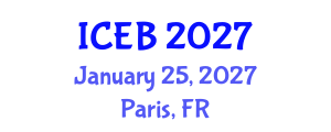 International Conference on Ecosystems and Biodiversity (ICEB) January 25, 2027 - Paris, France International Conference on Ecosystems and Biodiversity (ICEB) January 25, 2027 - Paris, France
