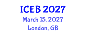 International Conference on Ecosystems and Biodiversity (ICEB) March 15, 2027 - London, United Kingdom International Conference on Ecosystems and Biodiversity (ICEB) March 15, 2027 - London, United Kingdom
