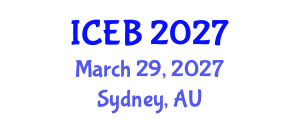 International Conference on Ecosystems and Biodiversity (ICEB) March 29, 2027 - Sydney, Australia