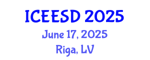 International Conference on Ecosystems, Environment and Sustainable Development (ICEESD) June 17, 2025 - Riga, Latvia