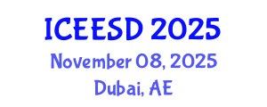 International Conference on Ecosystems, Environment and Sustainable Development (ICEESD) November 08, 2025 - Dubai, United Arab Emirates