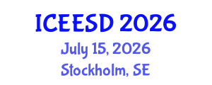 International Conference on Ecosystems, Environment and Sustainable Development (ICEESD) July 15, 2026 - Stockholm, Sweden