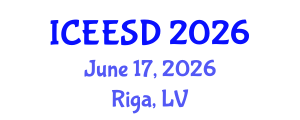 International Conference on Ecosystems, Environment and Sustainable Development (ICEESD) June 17, 2026 - Riga, Latvia