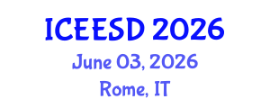 International Conference on Ecosystems, Environment and Sustainable Development (ICEESD) June 03, 2026 - Rome, Italy