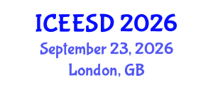 International Conference on Ecosystems, Environment and Sustainable Development (ICEESD) September 23, 2026 - London, United Kingdom