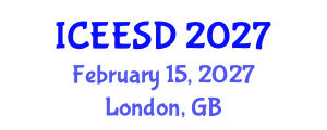 International Conference on Ecosystems, Environment and Sustainable Development (ICEESD) February 15, 2027 - London, United Kingdom International Conference on Ecosystems, Environment and Sustainable Development (ICEESD) February 15, 2027 - London, United Kingdom