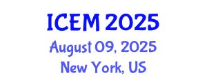 International Conference on Ecosystems Management (ICEM) August 09, 2025 - New York, United States