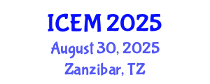 International Conference on Ecosystems Management (ICEM) August 30, 2025 - Zanzibar, Tanzania