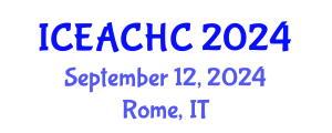International Conference on Ecotourism Activities and Cultural Heritage Conservation (ICEACHC) September 12, 2024 - Rome, Italy
