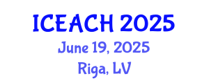 International Conference on Ecotourism Activities and Cultural Heritage (ICEACH) June 19, 2025 - Riga, Latvia International Conference on Ecotourism Activities and Cultural Heritage (ICEACH) June 19, 2025 - Riga, Latvia