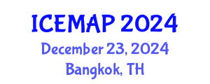 International Conference on Edible, Medicinal and Aromatic Plants (ICEMAP) December 23, 2024 - Bangkok, Thailand