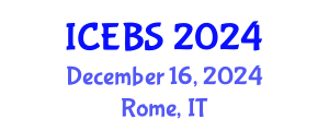 International Conference on Education and Behavioral Sciences (ICEBS) December 16, 2024 - Rome, Italy