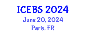 International Conference on Education and Behavioral Sciences (ICEBS) June 20, 2024 - Paris, France