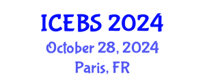 International Conference on Education and Behavioral Sciences (ICEBS) October 28, 2024 - Paris, France