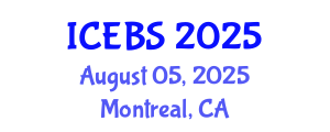 International Conference on Education and Behavioral Sciences (ICEBS) August 05, 2025 - Montreal, Canada